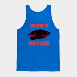 Welcome to Fright Night Tank Top